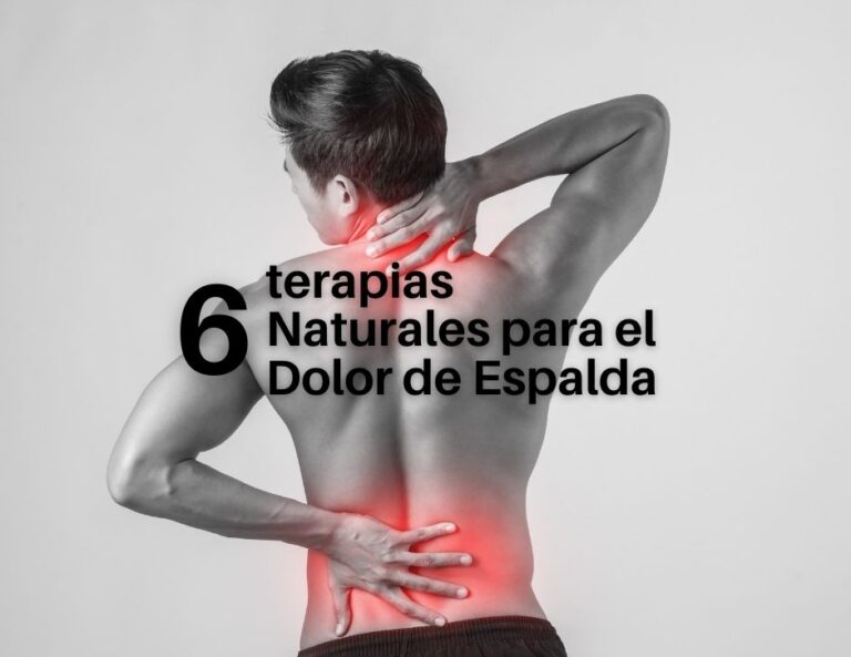 Terapias Naturales Para El Dolor De Espalda Avancesmedicosgt